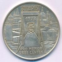 Csucs Viktória (1934-) 1973. "Pest - Buda - Óbuda - 1873 / Budapest 1973 - Pro memor urbe cente...