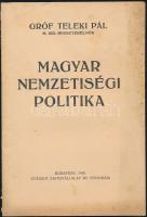 Gróf Teleki Pál: Magyar nemzetiségi politika. Bp., 1940, Stádium, 30 p. Első kiadás. Kiadói tűzött papírkötés, foltos borítóval, belül jó állapotban.