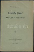 Füzessy Kázmér: Kristóffy József politikája és egyénisége. Bp., 1906, Pallas-ny., 23 p. Kiadói papírkötés, kissé sérült, javított borítóval.