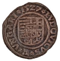 1527L-K Denár Ag "II. Lajos" (0,56g) T:UNC patina Hungary 1527L-K Denar Ag "Louis II&...