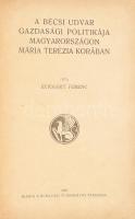 Eckhart Ferenc: A bécsi udvar gazdasági politikája Magyarországon Mária Terézia korában. Bp., 1922, Budavári Tudományos Társaság, 380 p. Átkötött félvászon-kötésben, kissé kopott borítóval.