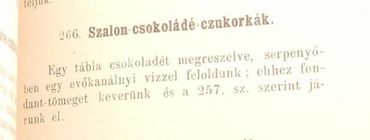 Hegyesi József: A legujabb házi czukrászat kézikönyve. Bp., 1893, szerzői kiadás (Czettel és Deutsch...