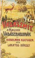 Lakatos Károly: Vadászhit. A magyar vadászbabonák és hiedelmek kultusza. Bp., 1990, Népszava. Reprint kiadás. Kiadói papírkötés. Az 1910-ben kiadott könyv hasonmása, Cseresnyés János utószavával.