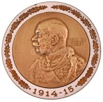 Osztrák-Magyar Monarchia 1915. "Ferenc József 1914-15 / Bízom népemben, s ügyünk igazságában" bronz emlékérem, zománcozott gyűrűben, fehér! zománc. Szign.: Rudolf Neuberger (1861-1916) (101,97g/65mm) T:XF apró zománchibák / Austro-Hungarian Monarchy 1915. "Franz Joseph I" bronze commemorative medallion in enamelled ring, white! enamel. Sign.: Rudolf Neuberger (1861-1916) (101,97g/65mm) C:XF small enamel errors