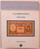 Adamovszky István: Magyarország Bankjegyei 2. - A pengőrendszer 1926-1946. Színes bankjegy katalógus, nagyalakú négygyűrűs mappában. Az első lapon a szerző aláírásával.