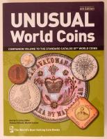 Colin R. Bruce II: Unusual World Coins, 6th Edition. Krause Publications, Iola WI, 20111. Használt, jó állapotban