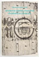 Tímárné Balázsy Ágnes: Műtárgyak szerves anyagainak felépítése és lebomlása. Tankönyv. Bp., 1993, Magyar Nemzeti Múzeum. Fekete-fehér illusztrációkkal. Kiadói papírkötés. Megjelent 600 példányban.