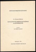Dr. Párdányi Miklósné: Általános és szervetlen kémiai alapismeretek. Restaurátorképzés jegyzetei. Bp...