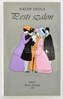 Krúdy Gyula: Pesti szalon. Bp., 1995, Pesti Szalon, kiadói egészvászon kötés, kiadói papír védőborítóval, jó állapotban.