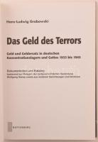 Hans-Ludwig Grabowski: Das Geld des Terrors - Geld und Geldersatz in deutschen Konzentrationslagen u...