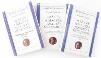 Petruch Antal s.j.: Száz év a magyar jezsuiták múltjából I-II., II. Animauna-könyvek 4-5-6. Kiadói papírkötés.