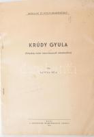 Katona Béla: Krúdy Gyula. (Pályakép-vázlat ismeretterjesztő előadásokhoz). Bp., 1961, Tudományos Ismeretterjesztő Társulat, 11 p. Kiadói tűzött papírkötés, kissé foltos, sérült borítóval.