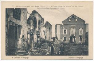 Zboró, Zborov; 22. Sárosvármegyei harcterek 1914-15. Első világháborúban lerombolt zsinagóga. Fritz Antal kiadása / Kriegschauplatz vom Comitat Sáros (Karpathengebiet Oberungarn) / WWI ruins of the demolished synagogue