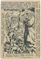 1938 III. Internacionálé - Ezt akarjátok? Magyar gúnyos antiszemita művészlap. Judaika, Nemzet Szava kiadása, Éles Géza Megváltó gyógyszertáros levele / New landlord. Hungarian mocking anti-Semitic art postcard, Judaica s: Schültz (r)