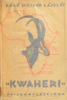 Huszár László: Kwaheri. Viszontlátásra. Afrikai vadásznaplójából írta: - -. Bp.,[1929] , Kir. M. Egyetemi Nyomda, 299 p.+ 8 (színes képtáblák) t. +1 (kihajtható térkép, Tangyanyika volt Német-Kelet-Afrika térképe, Báró Huszár László 1926-1927. évi vadászexpedíciójának áttekintő térképe, 1:2,000.000,32x30 cm) t. Gazdag fekete-fehér egészoldalas és szözvegközti fekete-fehér képekkel, és színes képtáblákkal illusztrált. Kiadói egészvászon-kötés, eredeti sérült, javított kiadói illusztrált eredeti pausz-papír védőborítóban, a eredeti pausz-papír védőborítót hibáitól eltekintve jó állapotban. Az eredeti eredeti pausz-papír védőborítóval együtt rendkívül ritka!