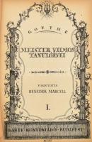 Goethe, Johann Wolfgang von : Meister Vilmos tanulóévei I. köt. Ford.: Benedek Marcell. Bp.,(1924),Dante. A címlap Biczó András munkája. Kiadói kopott félvászon-kötésben, sérült gerinccel.