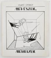 Csapó György: Művészek, műhelyek / Harmincnégy beszélgetés képzőművészetről. Bp., 1977, Népművelési Propaganda Iroda. 140 p. Fekete-fehér képekkel gazdagon illusztrált, többek közt Barcsay Jenő, Bortnyik Sándor, Deim Pál, Gross Arnold, Hencze Tamás, Schönberger Armand alkotásainak reprodukcióival. Kiadói papírkötés, laza címlappal.