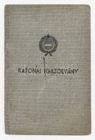 1948-64 ifj. Sebes Gusztáv, Sebes Gusztáv, az Aranycsapat szövetségi kapitánya fiának fényképes katonai igazolványa, 3 db idézéssel