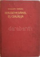 Noszlopy Tivadar: Berzsenyi Dániel és családja. DEDIKÁLT! Kaposvár, 1910., Somogyvármegye, 2+49+1 p.+2 (kihajtható geneaológiai táblák) t. Korabeli aranyozott átkötött egészvászon-kötés, kopott borítóval, kijáró lapokkal és táblákkal (5 lap és a 2 tábla), a gerincen kis sérüléssel, névbélyegzéssel.