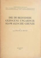 Révay István, gróf: Die im Belvedere gezogene ungarisch-slowakische grenze. [A belvederi magyar-szlovák határ] Bp., 1943.(Athenaeum). 77 p., 1 sztl. lev., 3 térk. (színes, kihajtható). /Veröffentlich der Ungarischen Statistischen Gesellschaft 14/. [A Magyar Statisztikai Társaság kiadványai. 14.] Fűzve, kiadói papírkötésben