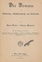 Schweiger-Lerchenfeld, Amand Frhr. v.: Die Donau als Völkerweg, Schiffahrtsstraße und Reiseroute. Bécs-Pest-Lipcse, 1896, A. Hartlebens. Későbbi aranyozott gerincű félvászon kötésben, márványozott lapélekkel.