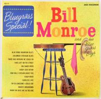 Bill Monroe and his Blue Grass Boys. MCA Records, 1977