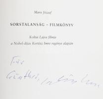 Marx József: Sorstalanság - filmkönyv. Koltai Lajos filmje a Nobel-díjas Kertész Imre regénye alapjá...