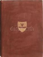 Siebenbürgen (Erdély.) Bearbeitet: József Deér. Bp., 1940, Ungarischen Historischen GesellSchaft (Ma...