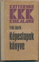 Erős László: Képeslapok könyve. Bukarest, 1985, Kriterion Könyvkiadó. Kiadói félvászon kötésben, 103 p.