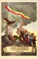 Ezért a keresztet vállaimra veszem. Hiszekegy. Kiadja az Ereklyés Országzászló Nagybizottsága / Hungarian irredenta propaganda, Hungarian flag, Treaty of Trianon s: Lamoss