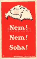 Nem! Nem! Soha! Országos Propaganda Bizottság kiadása / "No! No! Never!" Hungarian irredenta propaganda, Treaty of Trianon