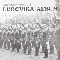 Kalavszky Györgyi: Ludovika-Album. Libra Kiadó 1992. 119 old.