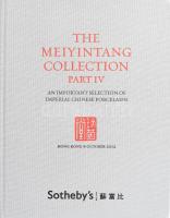 Sotheby's árverési katalógus, kínai régiségek témában, The Meiyintang Collection Part IV", 2012