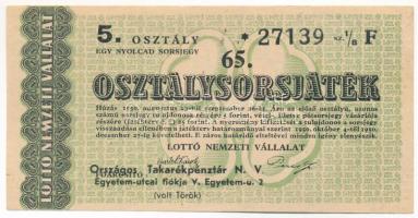 Budapest 1950. "65. Osztálysorsjáték" 5. osztály 1/8 sorsjegy, "F"-sorozat, "Országos Takarékpénztár N.V." árusítói felülbélyegzéssel T:F