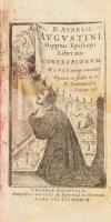 Henricus Sommalius: D. Aurelii Augustini Hippon episcopi Libri XIII. confessionum Ad 3 M.S.S. exemp. emendati opera et studio R.P. H. Sommalii é Societate Iesu. Coloniae Agrippinae [Köln],1647., Sumptibus Cornelii ab Egmond et Sociorum, 427+1 p.+12 sztl. lev. Rézmetszetű díszcímlappal. Latin nyelven. Korabeli egészbőr-kötésben, kopott borítóval, részben sérült gerinccel, hiányos réz csattal, foltos lapokkal, 6 lap kijár (3-14 p.), hiányzó, sérült lapokkal (238-251 p.), autográf bejegyzéssel az elülső szennylapon, névbélyegzéssel.