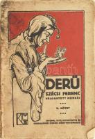 Szécsi Ferenc: Derű II. kötet, Gyoma, 1912, Kner, kiadói papírkötés, foltos, sérült.