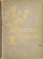 Magyar Szalon 1893 április - szeptember. Bp., 1893, Magyar Szalon Kiadóhivatala, sérült egészvászon kötés, sérült gerinccel és lapokkal.