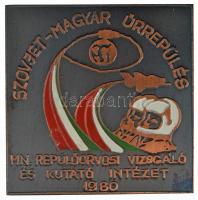 1980. Szovjet-magyar űrrepülés - MN. Repülőorvosi Vizsgáló és Kutató Intézet részben műgyantás fém plakett (61x61mm) T:XF