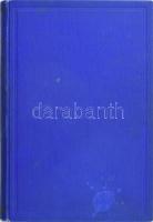 A magyar fiú szavalókönyve. Iskolai és magánhasználatra. Szerk.: Sík Sándor. Bp., 1928, Franklin-Tár...