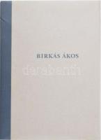 Birkás Ákos. Birkás Ákos és Forgács Éva levelezése 1993. augusztus 11. - 1994. október 13. között. (Részletek.) Szerk.: Fitz Péter. Bp., 1994, Fővárosi Képtár. Kiadói félvászon-kötés.