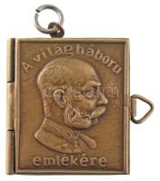 1915. Ferenc József : Népeimhez! A királyi szózat a nemzethez 1915. május 23-án. Minikönyv medál dombornyomott fém borítóval, "A világháború emlékére" felirattal (24x22mm) T:AU,XF