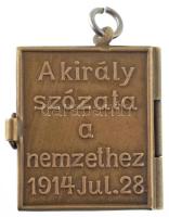 1915. Ferenc József : Népeimhez! A királyi szózat a nemzethez 1915. május 23-án. Minikönyv medál dom...