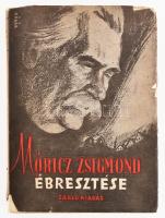 Móricz Zsigmond ébresztése. Emlékkönyv. Szerk.: Darvas József. Bp., 1945., Sarló, 291+1 p. Benne Darvas József, Veress Péter, Tamási Áron, Illyés Gyula, Németh László és mások novelláival. Kiadói papírkötésben, sérült kiadói illusztrált papír védőborítóban.