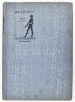 1913 Művészet. XII. évf. Szerk.: Lyka Károly. Bp., Singer és Wolfner,(Hornyánszky Viktor-ny.) Gazdag...