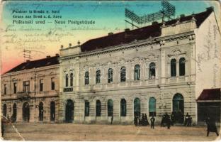 1916 Bród, Nagyrév, Slavonski Brod, Brod na Savi; Postanski ured / Neue Postgebäude / Posta / post office + "Detachement des k.u.k. Etappentraingruppenkommando No. 3." (EB)