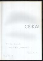 Csikai Márta: Csikai. DEDIKÁLT! Bp., 2009, Szerzői. Gazdag képanyaggal illusztrált. Kiadói papírköté...
