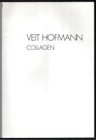 1992 Veit Hoffmann Collagen / Sándor Dóró Objekte. Kiállítási katalógus. Berlin, 1992. Benne prospek...