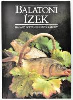 Halász Zoltán - Hemző Károly: Balatoni ízek. Bp., 1988, Corvina. Szövegközi és egészoldalas fotókkal illusztrálva. Kiadói kartonált papírkötés.