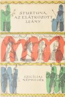 Sfortuna, az elátkozott leány. Szíciliai népmesék. Vál., ford., és a jegyzeteket írta: Zsámboki Zoltán. A könyv borító illusztrációja és az illusztrációk Lóránt Lilla munkái. Népek meséi sorozat. Bp., 1965, Európa. Kiadói félvászon-kötés, kiadói papír védőborítóban, jó állapotban.