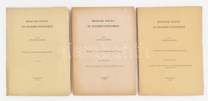 Fettich Nándor: Magyar stílus az iparművészetben. I-III. köt. Bp., 1943-1944-1947, (vitéz Csaba és Tsa. Nyomda- Kir. M. Egyetemi Nyomda-Egyetemi Nyomda), 103+1 p. + XXIV t.; 76 p. + XLVIII t.; 68 p.+XXVIII t. Gazdag fekete-fehér képanyaggal illusztrált. Kiadói kissé kopott papírkötések, a 2. kötet borítóján kis szakadással, jó állapotban.